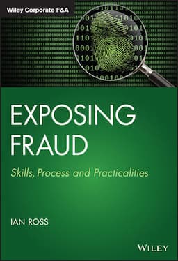 Exposing Fraud: Skills, Process and Practicalities