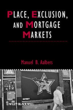 Place, Exclusion and Mortgage Markets