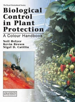 Biological Control in Plant Protection: A Colour Handbook