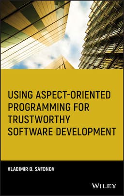 Using Aspect-Oriented Programming for Trustworthy Software Development