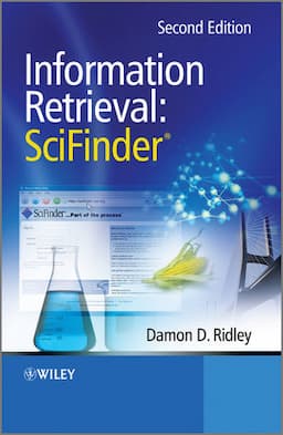 Information Retrieval: SciFinder, 2nd Edition