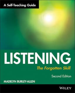 Listening: The Forgotten Skill: A Self-Teaching Guide, 2nd Edition