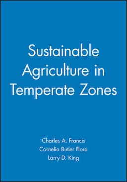 Sustainable Agriculture in Temperate Zones