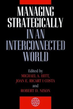 Managing Strategically in an Interconnected World