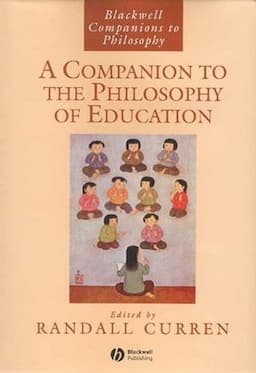 A Companion to the Philosophy of Education