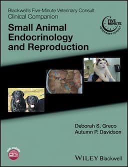 Blackwell's Five-Minute Veterinary Consult Clinical Companion: Small Animal Endocrinology and Reproduction