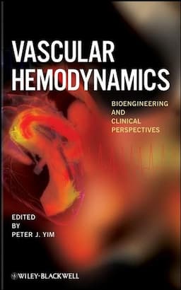 Vascular Hemodynamics: Bioengineering and Clinical Perspectives