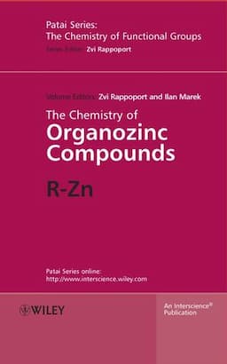 The Chemistry of Organozinc Compounds: R-Zn, 2 Part Set