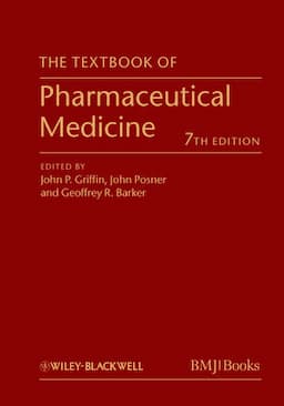 The Textbook of Pharmaceutical Medicine, 7th Edition