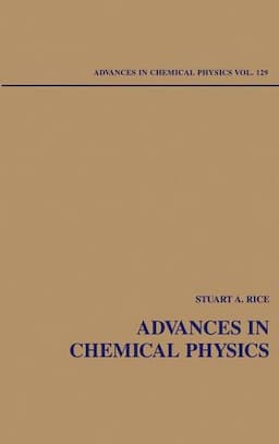 Advances in Chemical Physics, Volume 129