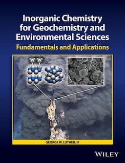 Inorganic Chemistry for Geochemistry and Environmental Sciences: Fundamentals and Applications