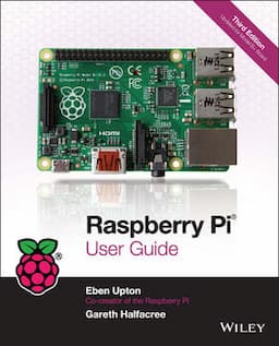 Raspberry Pi User Guide, 3rd Edition