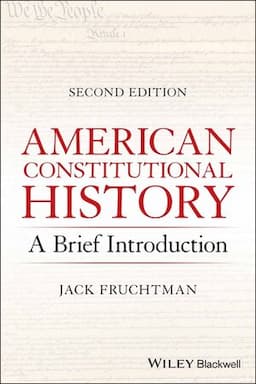 American Constitutional History: A Brief Introduction, 2nd Edition