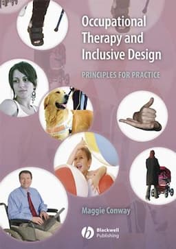 Occupational Therapy and Inclusive Design: Principles for Practice