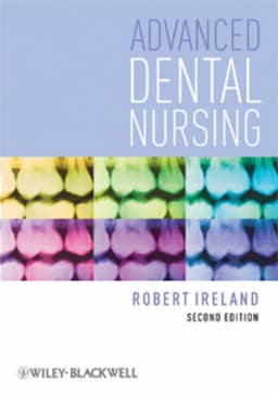 Advanced Dental Nursing, 2nd Edition