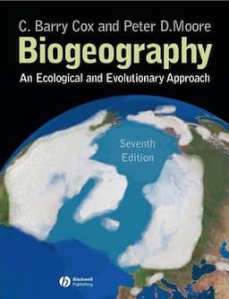 Biogeography: An Ecological and Evolutionary Approach, 7th Edition