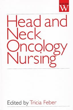 Head and Neck Oncology Nursing