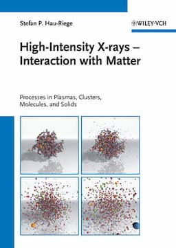 High-Intensity X-rays - Interaction with Matter: Processes in Plasmas, Clusters, Molecules and Solids