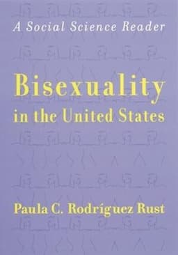 Bisexuality in the United States: A Social Science Reader