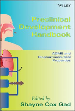 Preclinical Development Handbook: ADME and Biopharmaceutical Properties