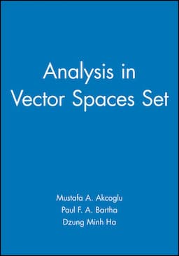 Analysis in Vector Spaces Set