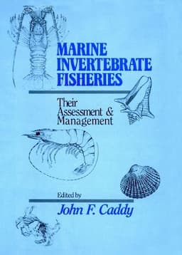 Marine Invertebrate Fisheries: Their Assessment and Management