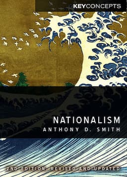 Nationalism: Theory, Ideology, History, 2nd Edition