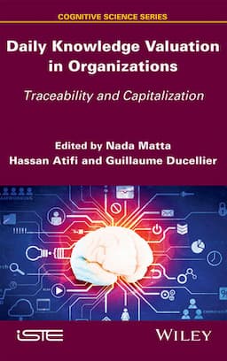 Daily Knowledge Valuation in Organizations: Traceability and Capitalization