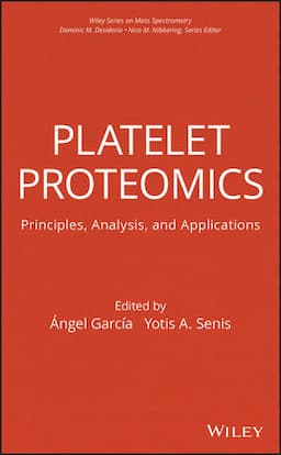 Platelet Proteomics: Principles, Analysis, and Applications