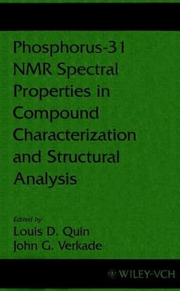 Phosphorus-31 NMR Spectral Properties in Compound Characterization and Structural Analysis