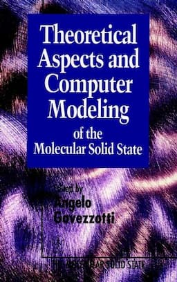 Theoretical Aspects and Computer Modeling of the Molecular Solid State