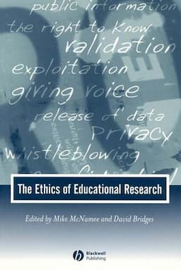 The Ethics of Educational Research