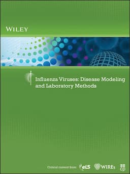 Influenza Viruses: Disease Modeling and Laboratory Methods