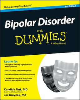 Bipolar Disorder For Dummies, 3rd Edition