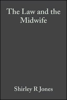 The Law and the Midwife, 2nd Edition