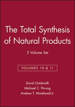 The Total Synthesis of Natural Products, Volumes 10 and 11, 2 Volume Set