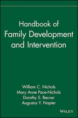 Handbook of Family Development and Intervention