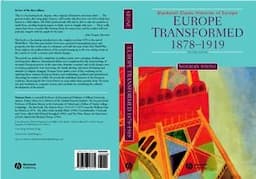 Europe Transformed: 1878-1919, 2nd Edition