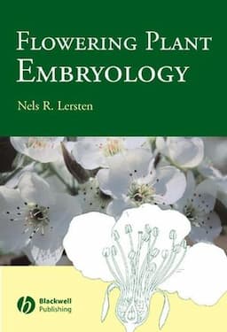 Flowering Plant Embryology: With Emphasis on Economic Species