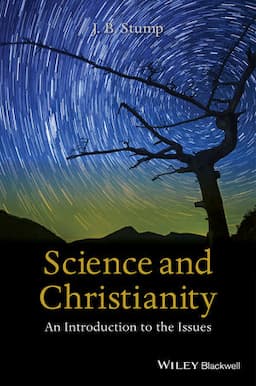 Science and Christianity: An Introduction to the Issues