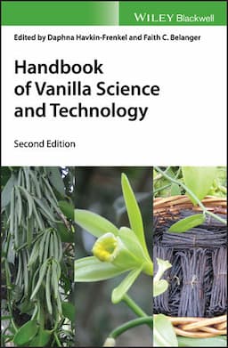 Handbook of Vanilla Science and Technology, 2nd Edition