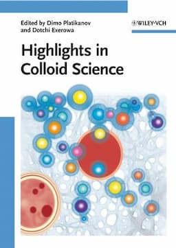 Highlights in Colloid Science