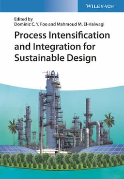 Process Intensification and Integration for Sustainable Design