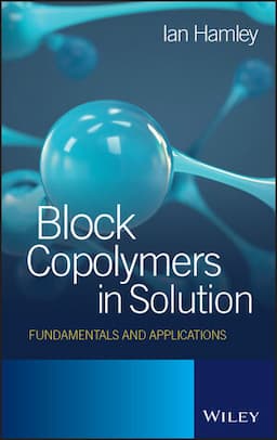 Block Copolymers in Solution: Fundamentals and Applications