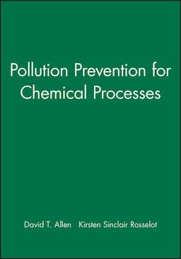 Pollution Prevention for Chemical Processes