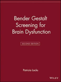 Bender Gestalt Screening for Brain Dysfunction, 2nd Edition