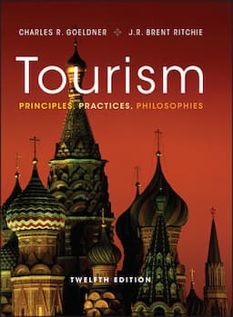 Tourism: Principles, Practices, Philosophies, 12th Edition