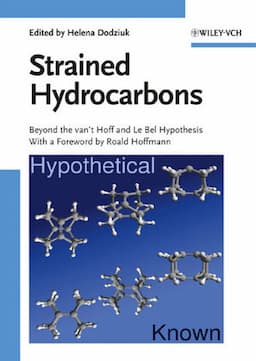 Strained Hydrocarbons: Beyond the van't Hoff and Le Bel Hypothesis