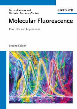 Molecular Fluorescence: Principles and Applications, 2nd Edition