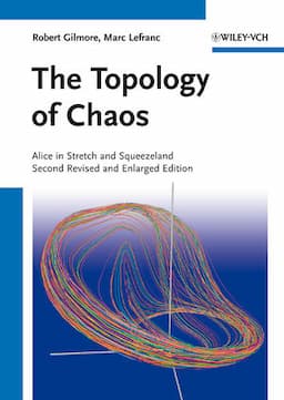 The Topology of Chaos: Alice in Stretch and Squeezeland, 2nd Edition